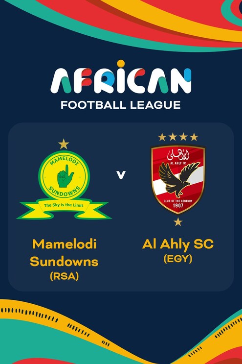 Mamelodi Sundowns vs Al Ahly FC | Demi-finales | African Football League | Match complet