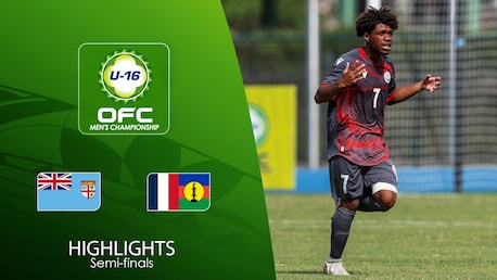 Fiji - New Caledonia | Semifinali | Campionato Maschile OFC U-16 2025 | Highlights