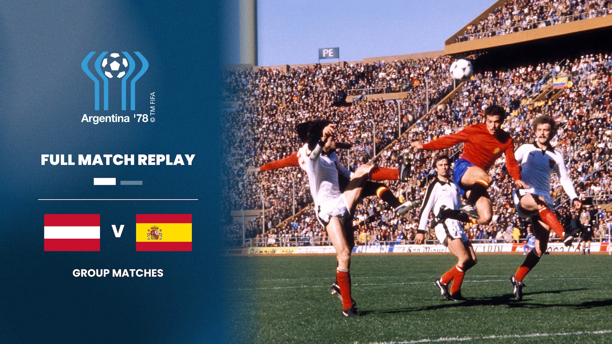 Autriche - Espagne | Groupe 3 | Coupe du Monde de la FIFA, Argentine 1978™ | Match complet