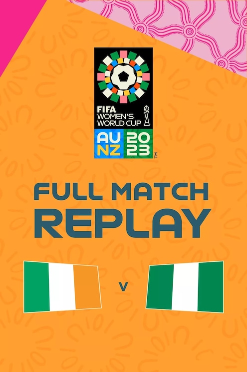 Irlanda x Nigéria | Grupo B | Copa do Mundo FIFA Feminina de 2023, em Austrália e Nova Zelândia | Jogo completo