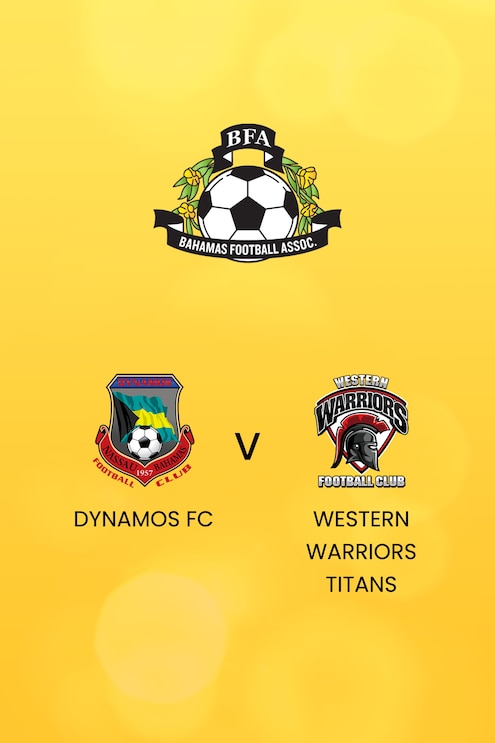 Dynamos FC x Western Warriors Titans | Liga de Futebol Masculino das Bahamas 2024/2025 | Jogo completo