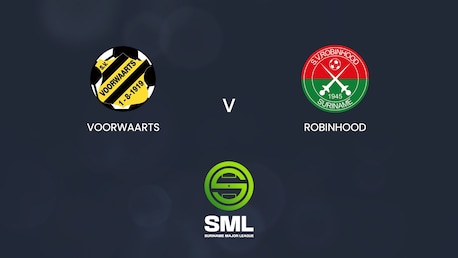 Voorwaarts - Robinhood | SML Season II - 2025 | Match completo