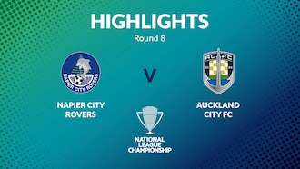 Napier City Rovers - Auckland City FC | Men's National League Championship 2024 | Résumé vidéo