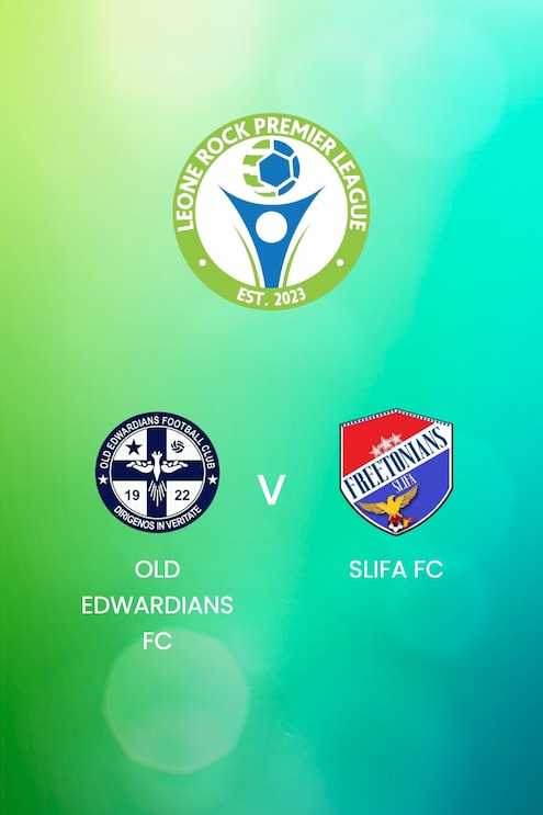 Old Edwardians FC vs SLIFA FC | Leone Rock Premier League | Partido completo