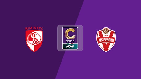 Rimini - Vis Pesaro | Barrages Phase Nationale – Premier Tour – Retour | Serie C NOW | Replay