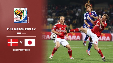 Dinamarca vs Japón | Grupo E | Copa Mundial de la FIFA Sudáfrica 2010™ | Partido Completo