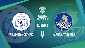 Wellington Olympic v Napier City Rovers | Men’s National League Championship | Highlights