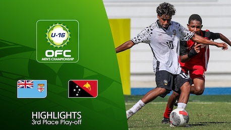 Fiji vs Papua New Guinea | Partido por el 3° puesto | Campeonato Masculino Sub-16 de la OFC 2025 | Highlights