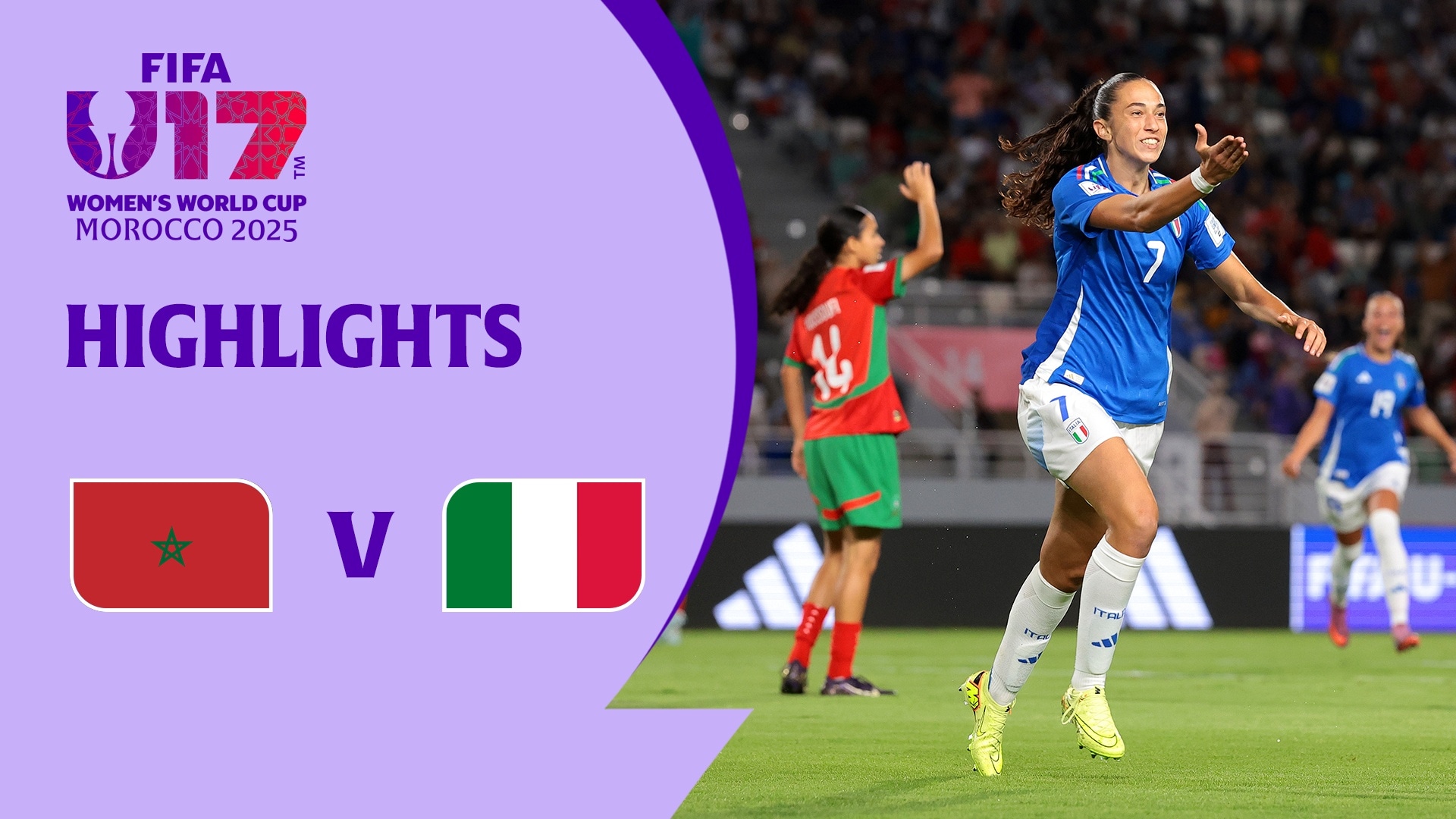 Marokko - Italien | Gruppe A | FIFA U-17-Frauen-Weltmeisterschaft Marokko 2025™ | Highlights