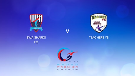 SWA Sharks FC - Teachers YS | Provo Premier League 2024-25 | Spiel In Voller Länge