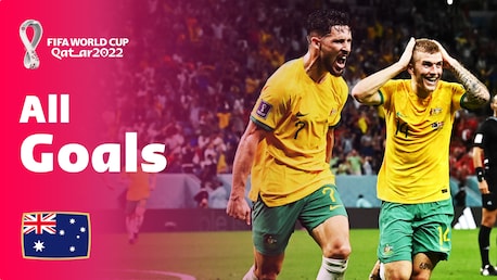 Australia | All Goals | FIFA World Cup Qatar 2022™