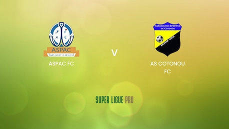 ASPAC FC - AS Cotonou FC | Super Ligue Pro 2024/25 | Spiel in voller Länge