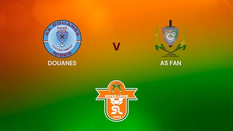 AS Douanes x AS FAN | Superligue | Niger | Jogo completo