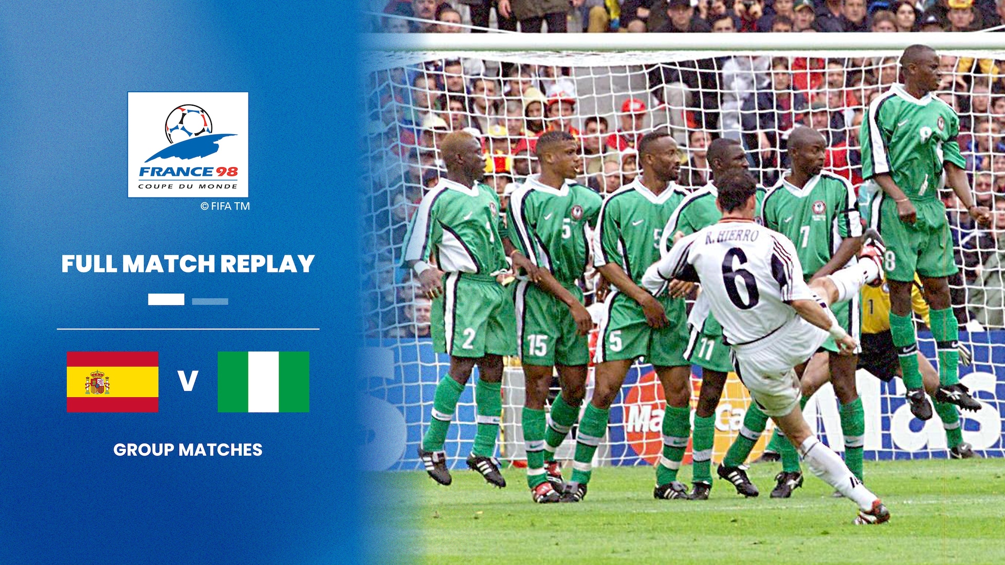 Espanha x Nigéria | Grupo D | Copa do Mundo da FIFA França 1998™ | Jogo completo