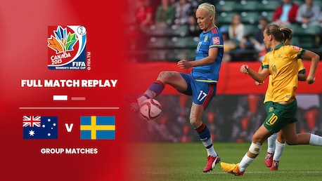 Australia v Sweden | Group D | FIFA Women's World Cup Canada 2015™ | Full Match Replay