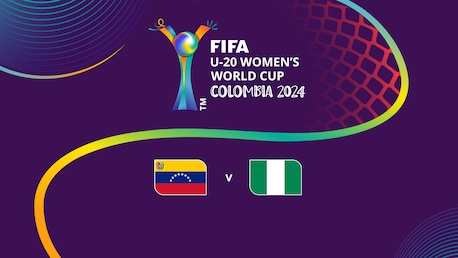 Venezuela vs Nigeria | Grupo D | Copa Mundial Femenina Sub-20 de la FIFA Colombia 2024™ | Partido completo