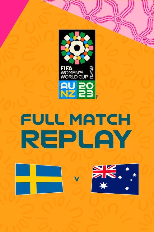 Schweden - Australien | Spiel um Platz drei | FIFA Frauen-Weltmeisterschaft Australien & Neuseeland 2023™ | Spiel in voller Länge