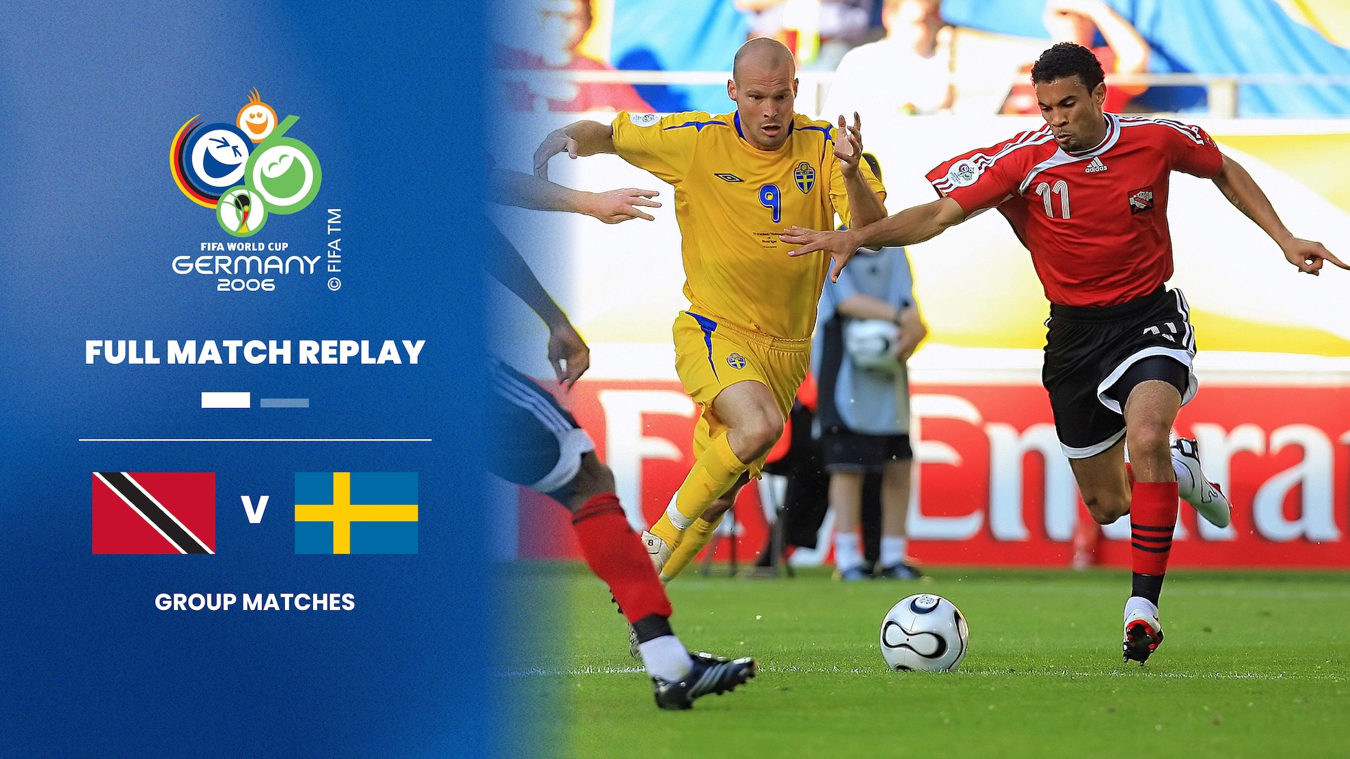 Trinidad and Tobago v Sweden | Group B | 2006 FIFA World Cup Germany™ | Full Match Replay