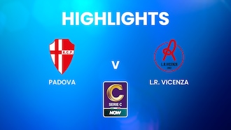 Padova - L.R. Vicenza | Serie C NOW | Highlights