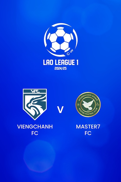 Viengchanh FC - Master7 FC | Lao League 1 2024/25 | Spiel in voller Länge