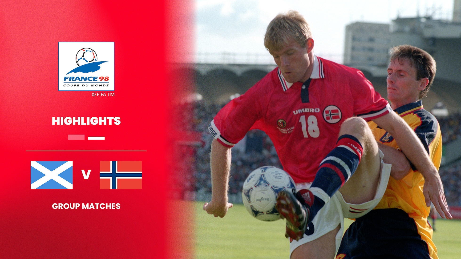 Scozia - Norvegia | Gruppo A | Coppa del mondo FIFA Francia 1998 | Highlights