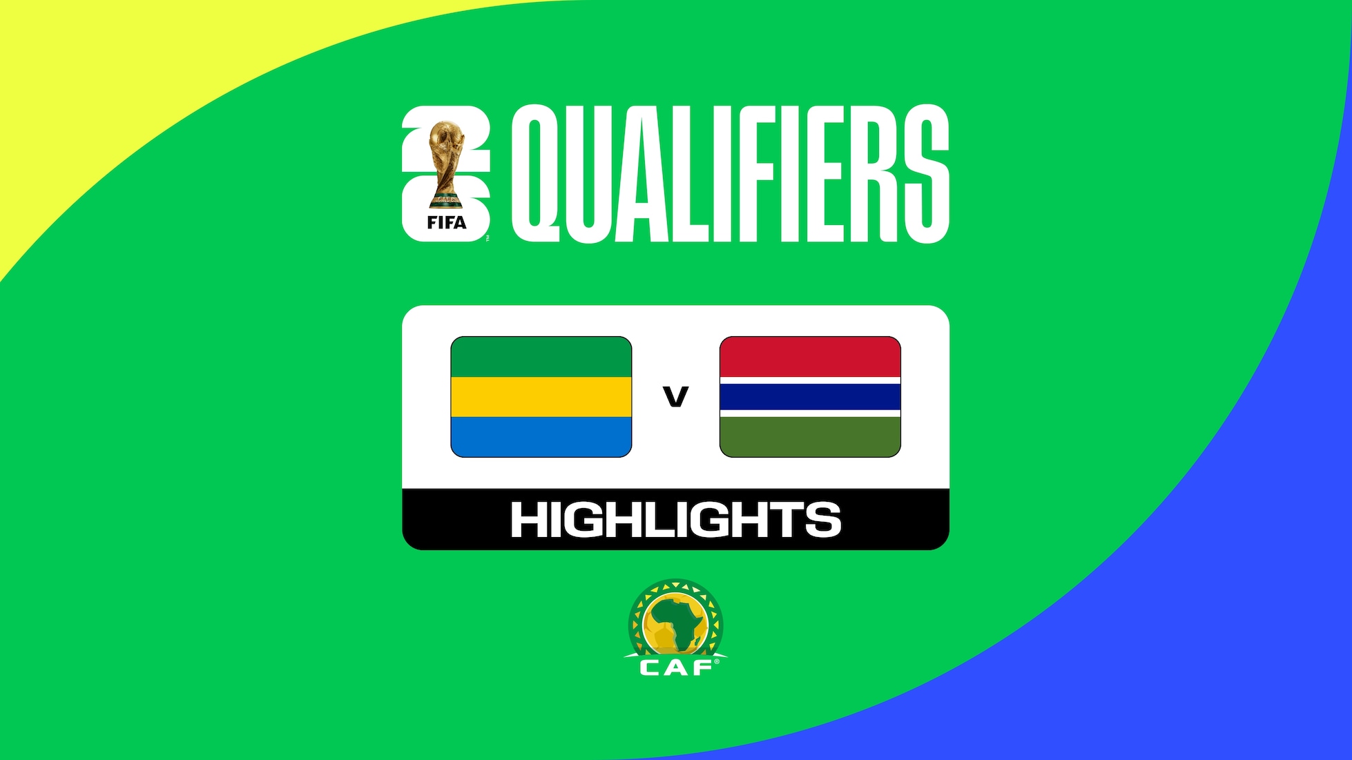 Gabon v Gambia | CAF Qualifiers First Round | Group F | FIFA World Cup 26™ | Highlights