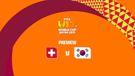 Suisse - République de Corée | Coupe du Monde U-17 de la FIFA, Qatar 2025™ | Présentation du match