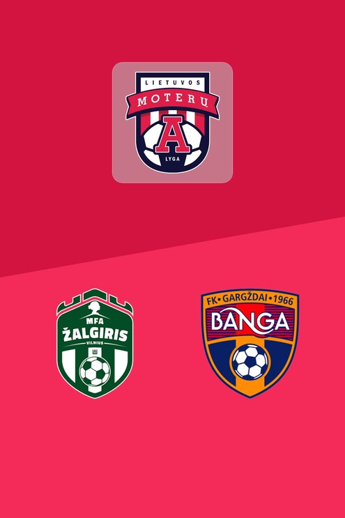 MFA Žalgiris v Banga | Women's A league 2025 | Full Match Replay