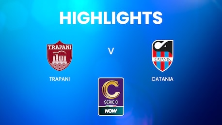 Trapani x Catania | Serie C NOW | Melhores momentos