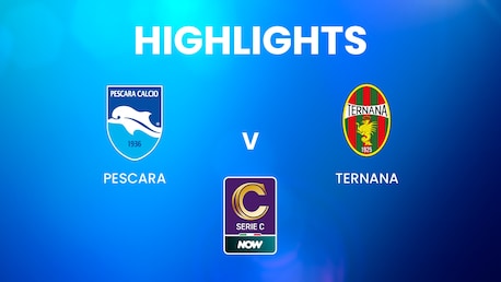 Pescara v Ternana | Serie C NOW | Highlights