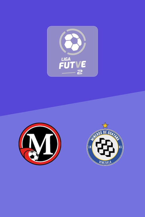 Miranda - Mineros de Guayana | Liga FUTVE 2 - 2025 | Match complet