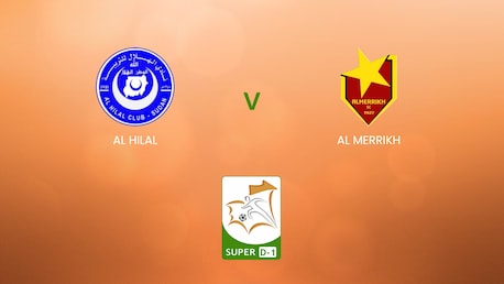 Al Hilal - Al Merrikh | Super D-1 2024/25 | Mauritania | Match Competo