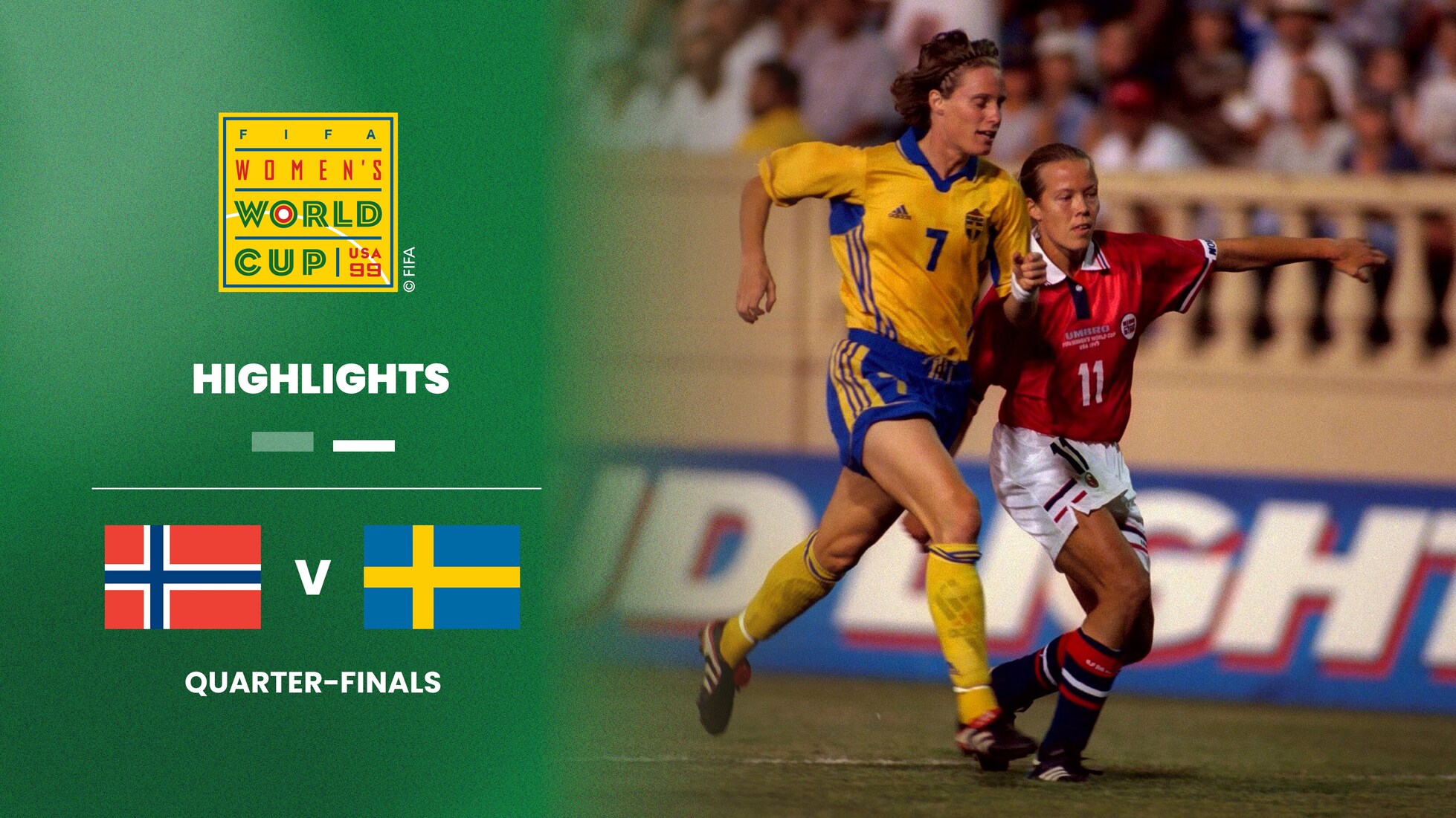 Noruega vs Suecia | Cuartos de final | Copa Mundial del Fútbol Femenino de la FIFA EE UU 1999™ | Highlights