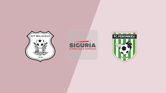 Malisheva - KFF Feronikeli