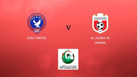 Gulf United x Al Jazira Al Hamra | UAE First Division League | Jogo completo
