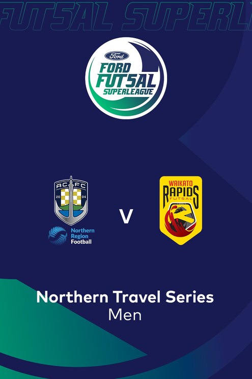 Auckland City X NRF - Waikato Rapids | Ford Futsal SuperLeague 2025 (Herren) | Spiel in voller Länge