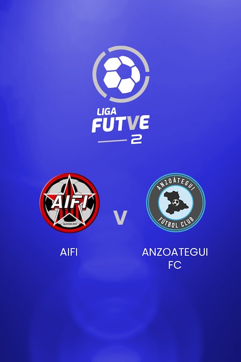 AIFI - Anzoátegui | Liga FUTVE 2 | Venezuela | Spiel in voller Länge