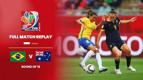 Brasil x Austrália | Oitavas de final | Copa do Mundo Feminina da FIFA Canadá 2015 | Jogo completo