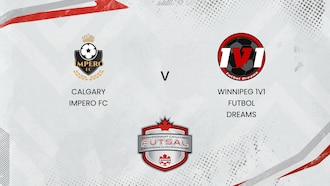 Calgary Impero FC - Winnipeg 1V1 Futbol Dreams | Finale 5º-6º | Campionato Canadese di Futsal Femminile 2025 | Match completo