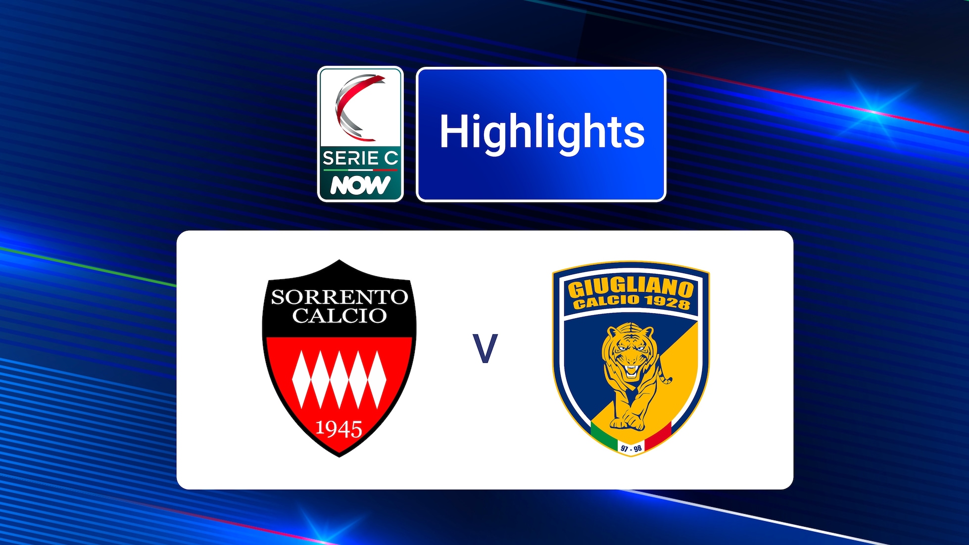 Sorrento v Giugliano | Serie C NOW | Highlights