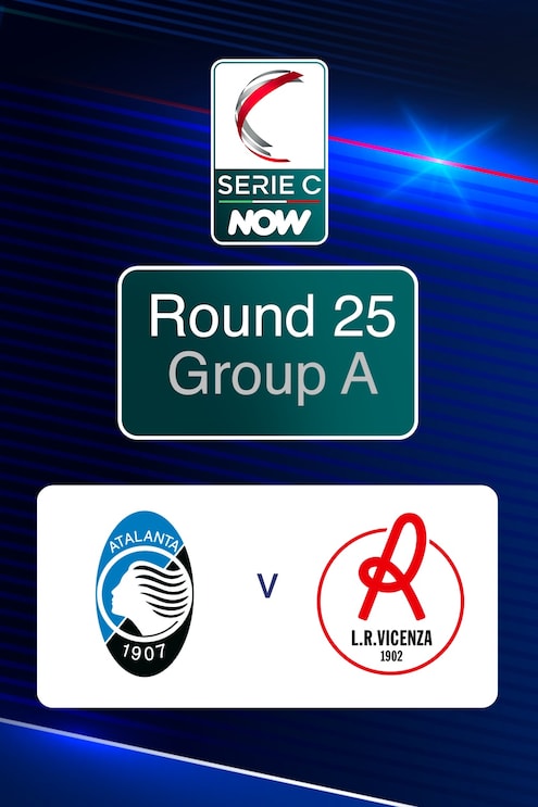 Atalanta U23-Vicenza | Serie C NOW | Match completo