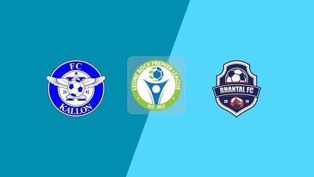 FC Kallon v Bhantal FC | Leone Rock Premier League 2025-26