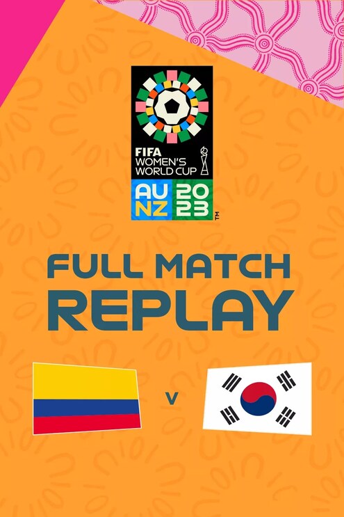 Kolumbien - Republik Korea | Gruppe H | FIFA Frauen-Weltmeisterschaft Australien & Neuseeland 2023™ | Spiel in voller Länge