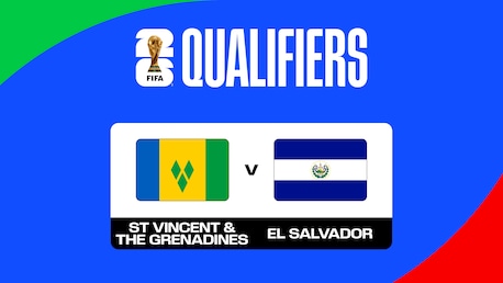 Saint Vincent e Grenadine-El Salvador | Gruppo F | Secondo turno delle Qualificazioni Concacaf | Coupe du Monde de la FIFA 26 | Match completo