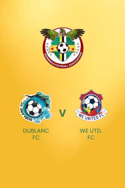Dublanc FC v We United FC | DFA Premier League | Dominica | Full Match Replay