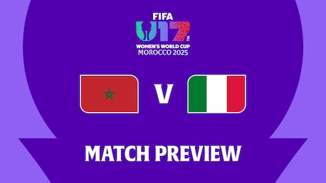 Morocco v Italy | Group A | FIFA U-17 Women's World Cup Morocco 2025™ | Match Preview