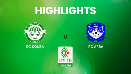 RC Kouba x RC Arba | Ligue 2 | Argélia | Melhores momentos