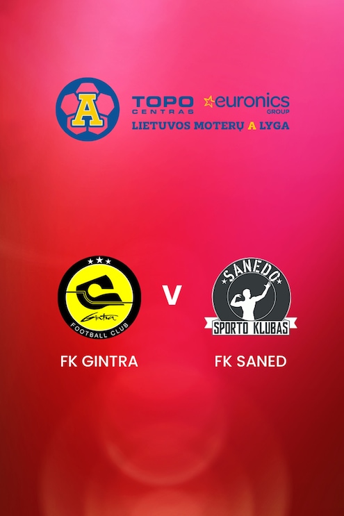 FK Gintra v FK Saned | TOPO centras euronics moterų A lyga | Full Match Replay