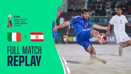 Italy v Tahiti | Quarter-finals | FIFA Beach Soccer World Cup UAE 2024 Dubai™ | Full Match Replay