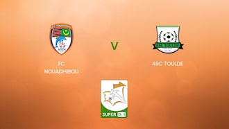 FC Nouadhibou vs ASC Toulde